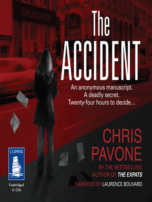 Title details for The Accident by Chris Pavone - Available